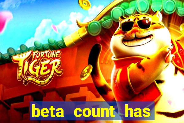 beta count has changed pt br